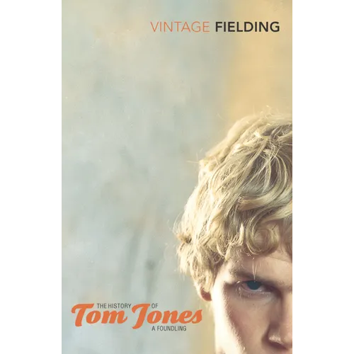 The History of Tom Jones: A Foundling - Paperback