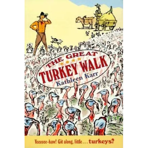The Great Turkey Walk - Paperback