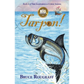 Tarpon! - Paperback