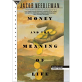Money and the Meaning of Life - Paperback