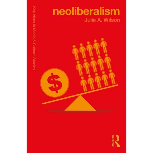 Neoliberalism - Paperback