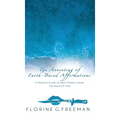 The Anointing of Faith-Based Affirmations: A Parental Guide to Help Children Using The Word of God - Hardcover