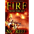 Fire From the Sky: The Sanders Saga - Hardcover