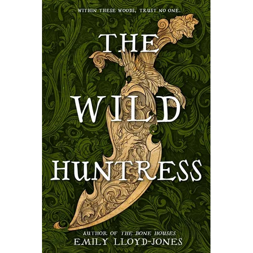 The Wild Huntress - Hardcover