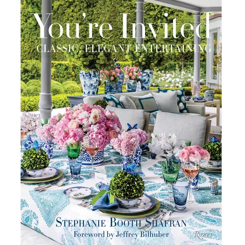 You're Invited: Classic, Elegant Entertaining - Hardcover