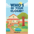 Who's in Your Cloud? - Paperback