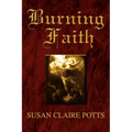 Burning Faith - Paperback