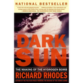 Dark Sun: The Making of the Hydrogen Bomb - Paperback