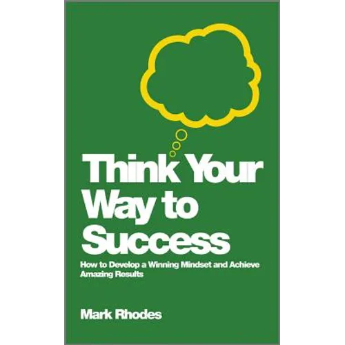 Think Your Way To Success - Paperback