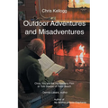 Outdoor Adventures and Misadventures - Paperback
