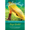 Unleashed: How to Receive Everything the Holy Spirit Wants to Give You - Paperback