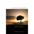 In the Light of a Blessed Tree - Paperback