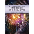 Accelerated Studies in Physics and Chemistry: A Mastery-Oriented Curriculum - Paperback