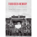 Forbidden Memory: Tibet During the Cultural Revolution - Hardcover