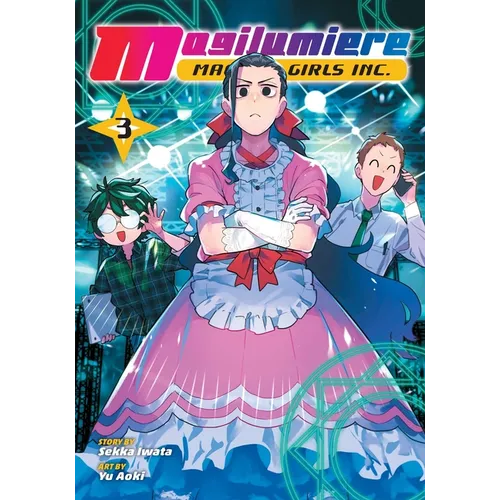 Magilumiere Magical Girls Inc., Vol. 3 - Paperback