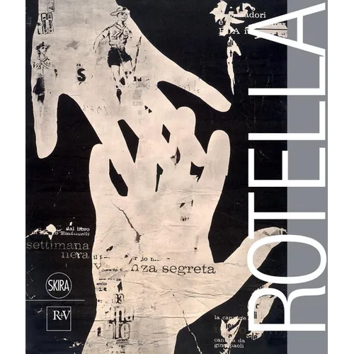 Mimmo Rotella - Hardcover