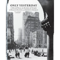 Only Yesterday: Collected Pieces on the Jews of Toronto - Paperback