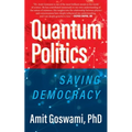Quantum Politics: Saving Democracy - Paperback