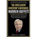 The Intelligent Investor's Mistakes: Warren Buffett - Paperback