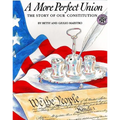 A More Perfect Union: The Story of Our Constitution - Paperback