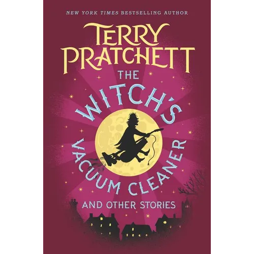 The Witch's Vacuum Cleaner and Other Stories - Hardcover