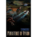 Persistence of Vision - Paperback