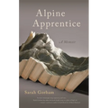Alpine Apprentice - Paperback