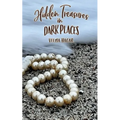 Hidden Treasures in Dark Places - Paperback