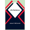 Life Sentence - Paperback