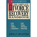 The Complete Divorce Recovery Handbook - Paperback