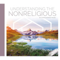 Understanding the Nonreligious - Library Binding