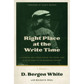 Right Place at the Write Time - Paperback