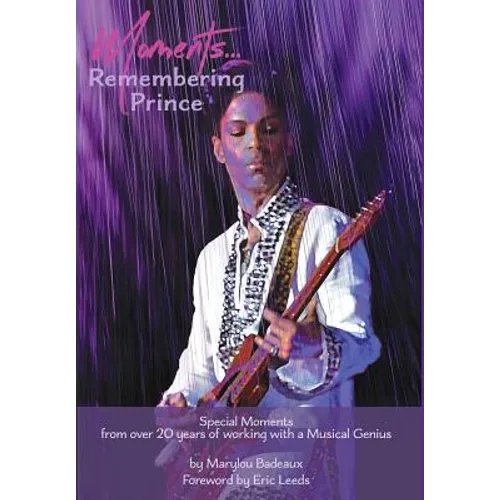 Moments: Remembering Prince - Hardcover