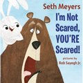 I'm Not Scared, You're Scared - Hardcover