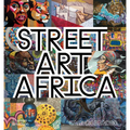 Street Art Africa - Hardcover