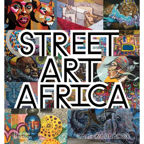 Street Art Africa - Hardcover