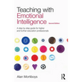 Teaching with Emotional Intelligence: A step-by-step guide for Higher and Further Education professionals - Paperback