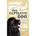 The Captain's Dog: My Journey with the Lewis and Clark Tribe - Paperback