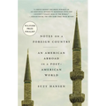 Notes on a Foreign Country: An American Abroad in a Post-American World - Paperback