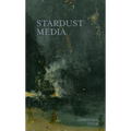 Stardust Media - Paperback