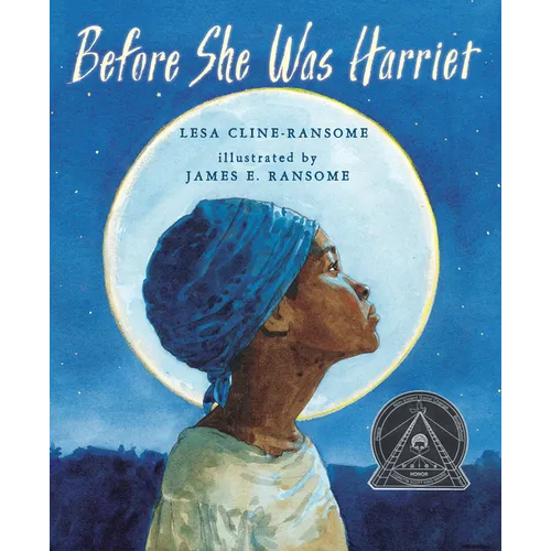 Before She Was Harriet - Hardcover