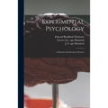 Experimental Psychology: a Manual of Laboratory Practice - Paperback