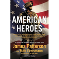 American Heroes: From the #1 Bestselling Authors of Walk in My Combat Boots - Hardcover