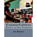 CounterCulture: Diners of New England - Paperback