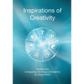Inspirations of Creativity: Quotes from Conquering the Chaos of Creativity - Hardcover