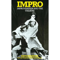Impro: Improvisation and the Theatre - Paperback