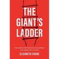 The Giant's Ladder: The Science Professional's Blueprint for Marketing Success - Paperback