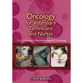 Oncology for Veterinary Technicians and Nurses - Paperback