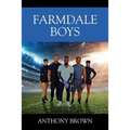 Farmdale Boys - Paperback