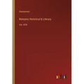 Remains Historical & Literary: Vol. XCIII - Paperback